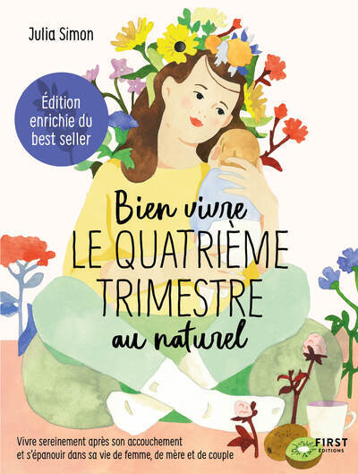 Bien vivre le 4e trimestre au naturel - édition augmentée