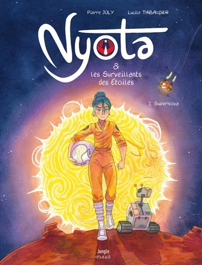 Nyota & les Surveillants des Etoiles Volume 1