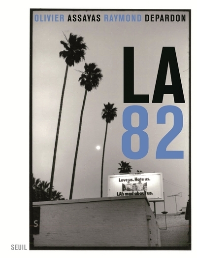 LA 82 [Paperback] Assayas, Olivier and Depardon, Raymond