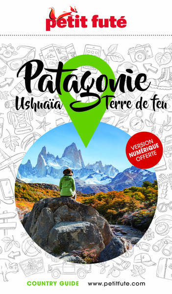 Guide Patagonie 2023 Petit Futé