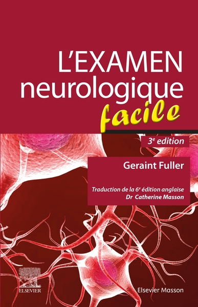 L'examen neurologique facile