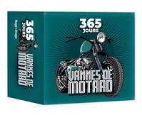 365 jours - Vannes de motard - 