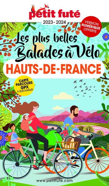 Guide Balades à vélo Hauts-de-France 2023 Petit Futé