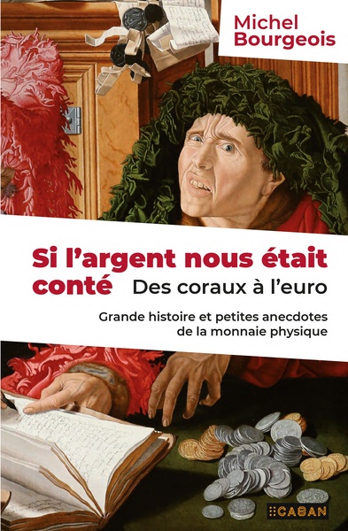 Si l'argent nous était conté