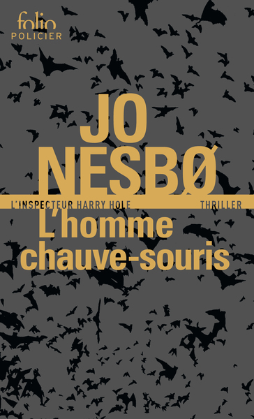 Une enquête de l'inspecteur Harry Hole / L'homme chauve-souris / Policier