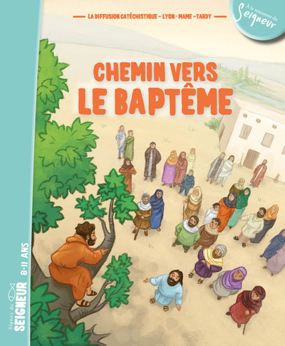 8-12 ans - Chemin vers le baptême - document enfant