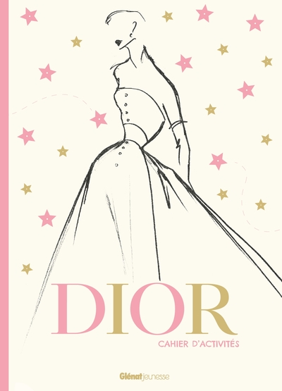 Cahier d'activités Dior - Anne-Sophie Cayrey