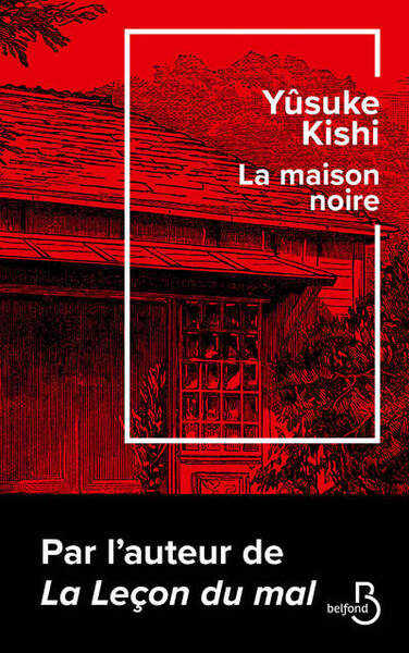 La Maison noire - Yusuke Kishi