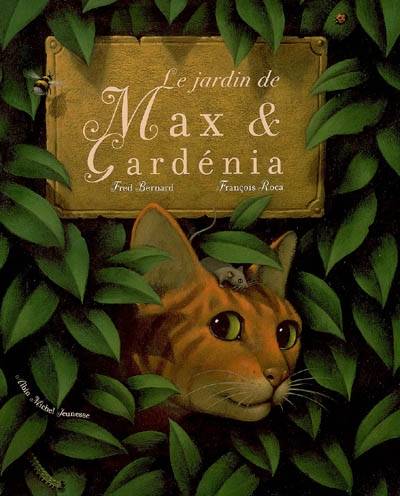 Le Jardin de Max et Gardenia