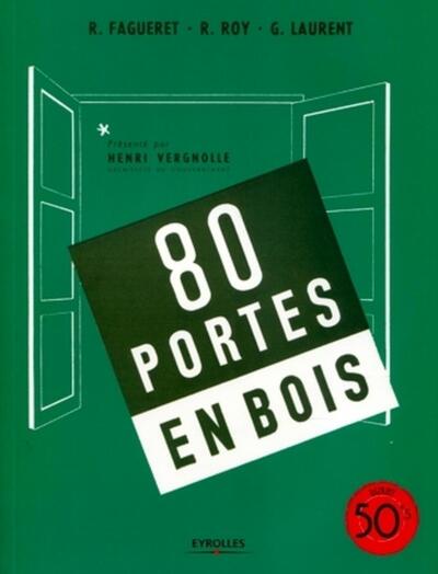 80 Portes En Bois - René Fagueret