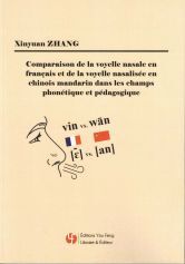 Comparaison De La Voyelle Nasale En Français Et De La Voyelle Nasalisée En Chinois Mandarin Dans Les