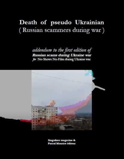 Death of pseudo Ukrainian