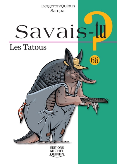 Savais-tu ? - Les tatous