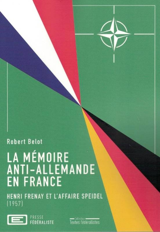 La mémoire anti-allemande en France