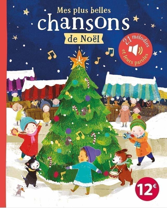 Mes Plus Belles Chansons De Noël