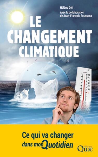 Le changement climatique - Jean-François Soussana