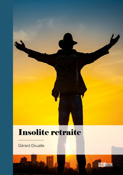Insolite Retraite