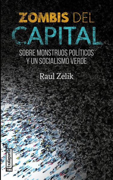 Zombis Del Capital