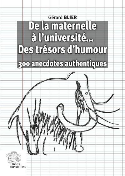 De la maternelle à l'université... des trésors d'humour