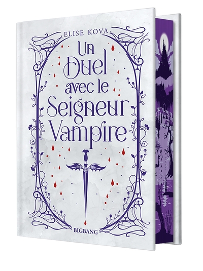 Un Duel Avec Le Seigneur Vampire (Édition Reliée)