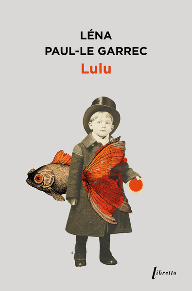 Lulu - PAUL LE GARREC Léna