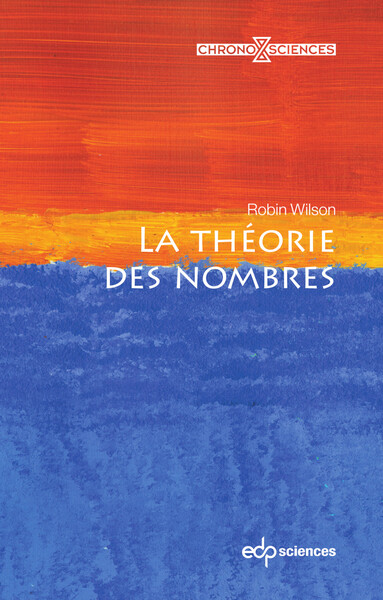 La théorie des nombres - Robin Wilson