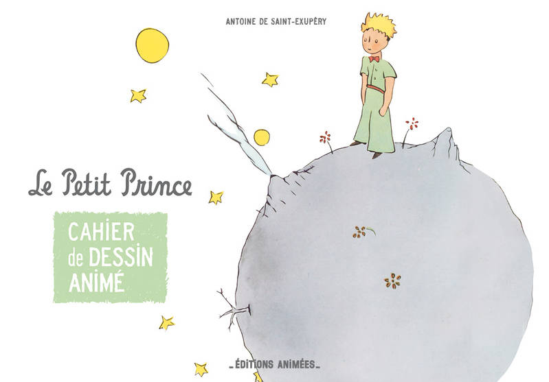 Cahier De Dessin Animé - Le Petit Prince