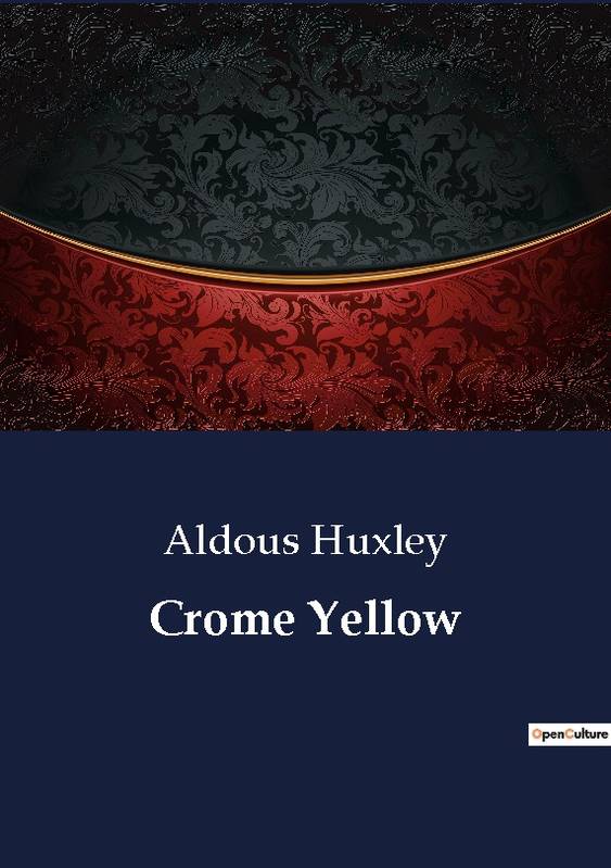 Crome Yellow