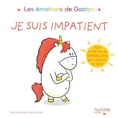 Les émotions de Gaston / Je suis impatient - Aurélie Chien Chow Chine