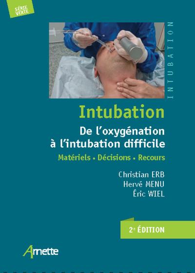 Intubation. De l'oxygénation à l'intubation difficile