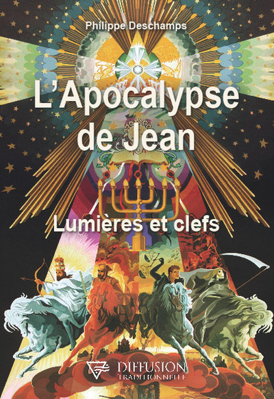 L'Apocalypse de Jean - Lumières et clefs