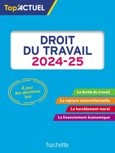 Top'Actuel Droit du travail 2024-2025