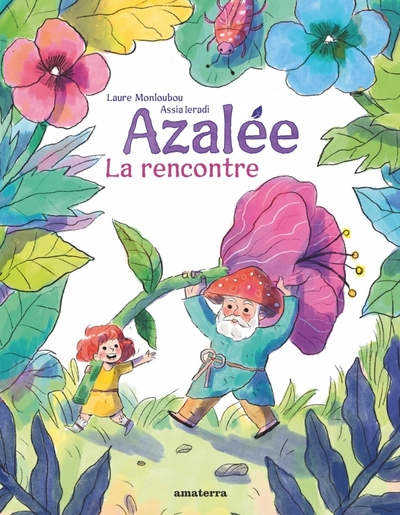 Azalée. La rencontre