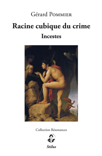 Racine cubique du crime - Gérard Pommier