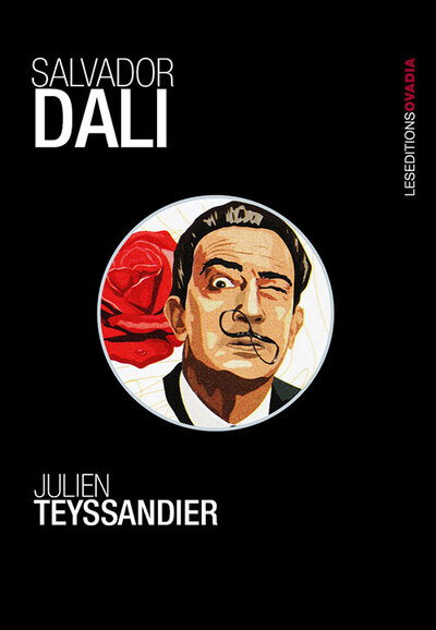 Salvador DALI - Julien TEYSSANDIER