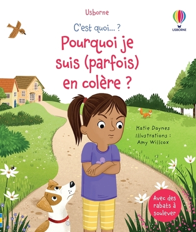 Pourquoi je suis (parfois) en colère ? - C'est quoi ? - Dès 3 ans