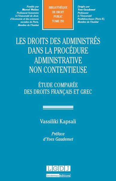 les droits des administrés dans la procédure administrative non contentieuse