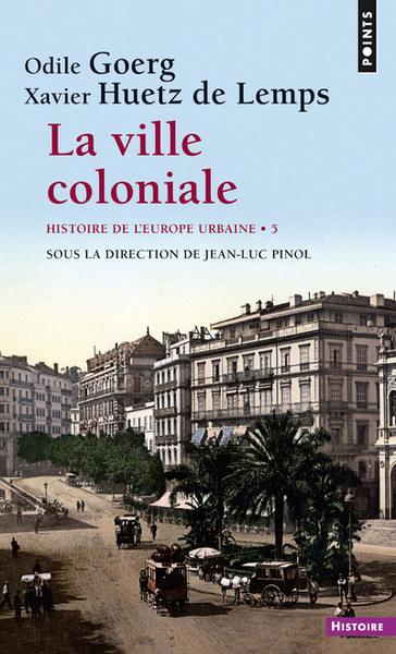 Histoire de l'Europe urbaine - Volume 5