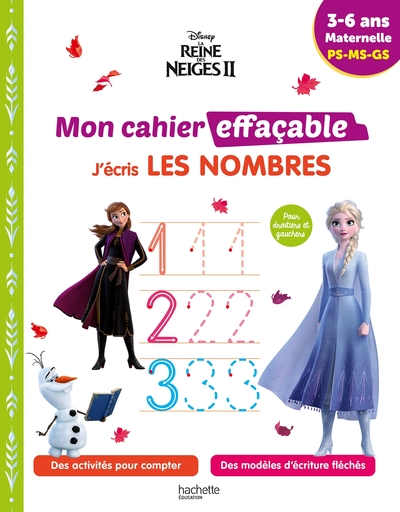 REINE DES NEIGES 2 - Mon cahier effaçable - J'écris les nombres (3-6 ans)