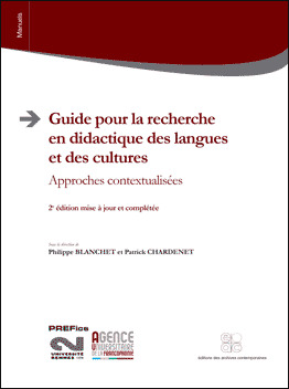 Guide pour la recherche en didactique des langues et des cultures : approches contextualisées