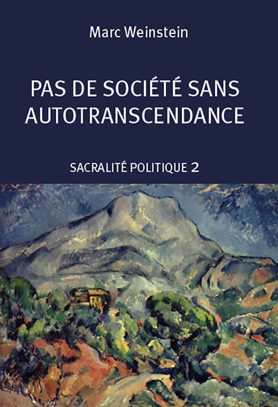 Sacralité politique - Volume 2