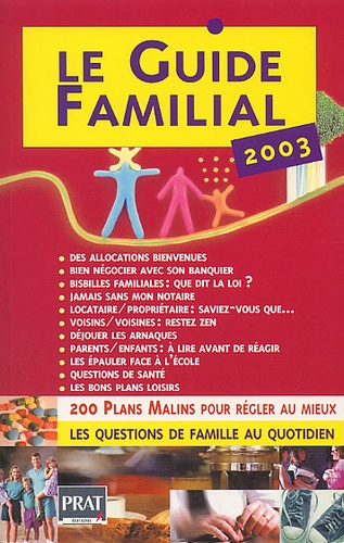 Le guide familial, 2003