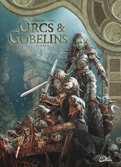 Terres d'Arran : Orcs & Gobelins Volume 12