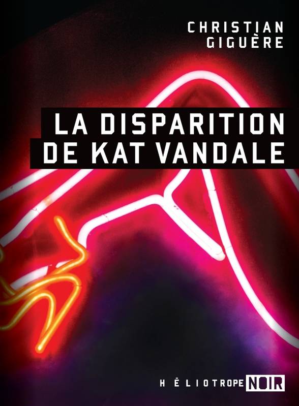 La Disparition De Kat Vandale