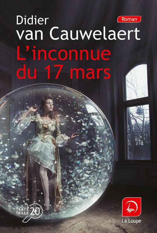 L'Inconnue du 17 mars - Didier Van Cauwelaert