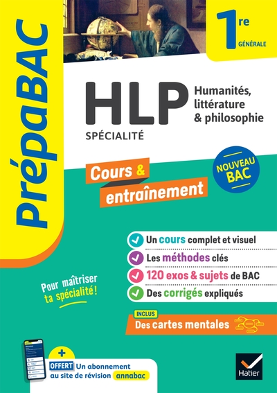 Prépabac - Hlp 1re Générale (Spécialité), Cours, Méthodes & Entraînement (Programme De Première)