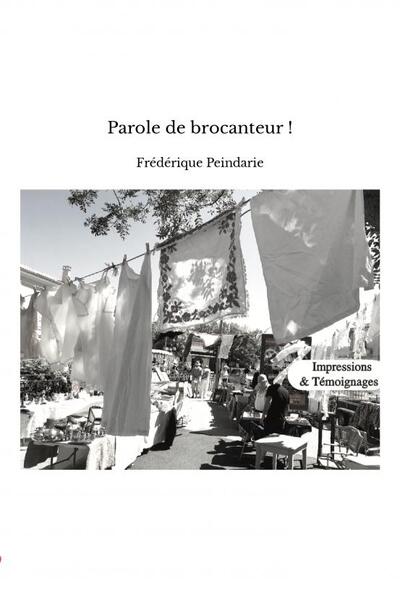 Parole de brocanteur !