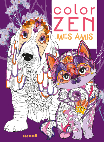 Color Zen Mes Amis - Collectif