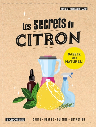 Les secrets du citron - Marie-Noëlle Pichard