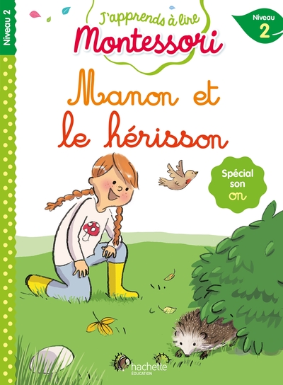 Manon et le bébé hérisson, niveau 2 - J'apprends à lire Montessori